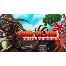 Dead Island: Retro Revenge (PC) kod Steam